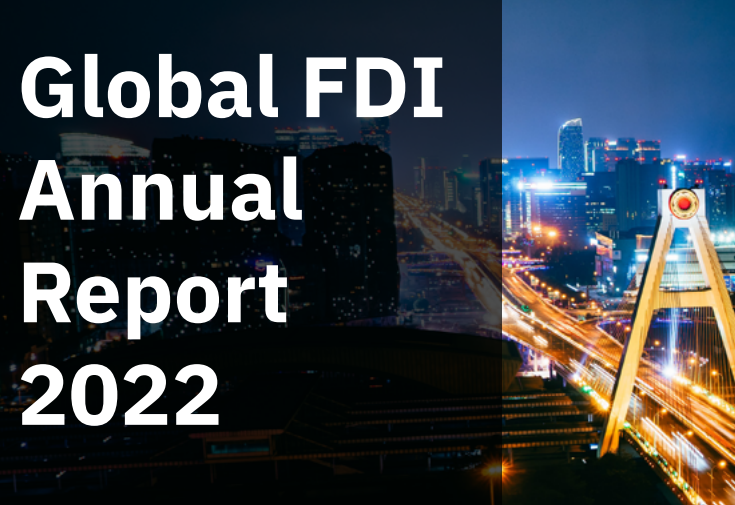Photo of Global FDI Annual Report 2022: Volatility set to continue